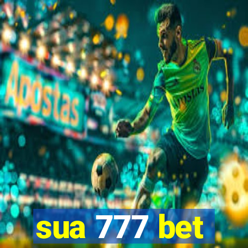 sua 777 bet